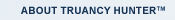 About Truancy Hunter